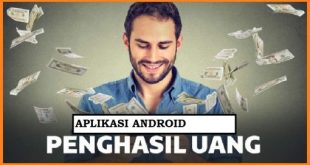 Aplikasi Android Penghasil Uang