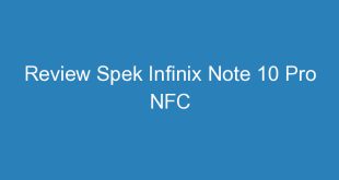 review spek infinix note 10 pro nfc 11251