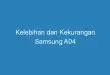 Kelebihan dan Kekurangan Samsung A04