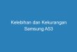 Kelebihan dan Kekurangan Samsung A53