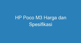 HP Poco M3 Harga dan Spesifikasi