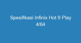 Spesifikasi Infinix Hot 9 Play 4/64
