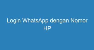 Login WhatsApp dengan Nomor HP